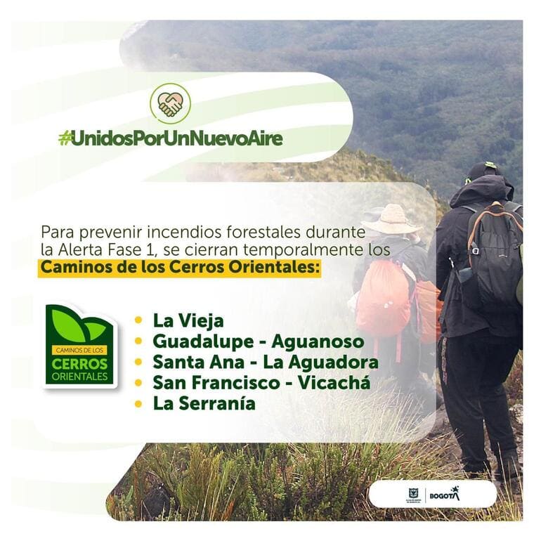 La Secretaría de Ambiente informa a toda la ciudadanía que a partir de este domingo 14 de abril, los caminos de los Cerros Orientales estarán cerrados al público de forma temporal para prevenir incendios forestales en esta área natural.