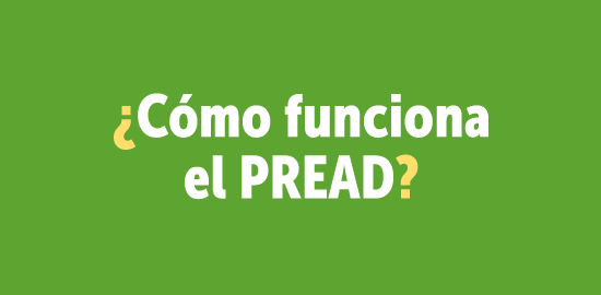 ¿Cómo funciona el PREAD? ¿Cómo funciona el PREAD?
