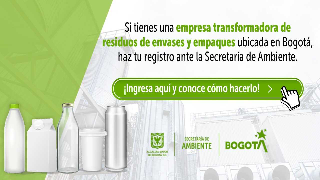 Empresas transformadoras de residuos de envases y empaques en Bogotá deben registrarse ante la Secretaría de Ambiente