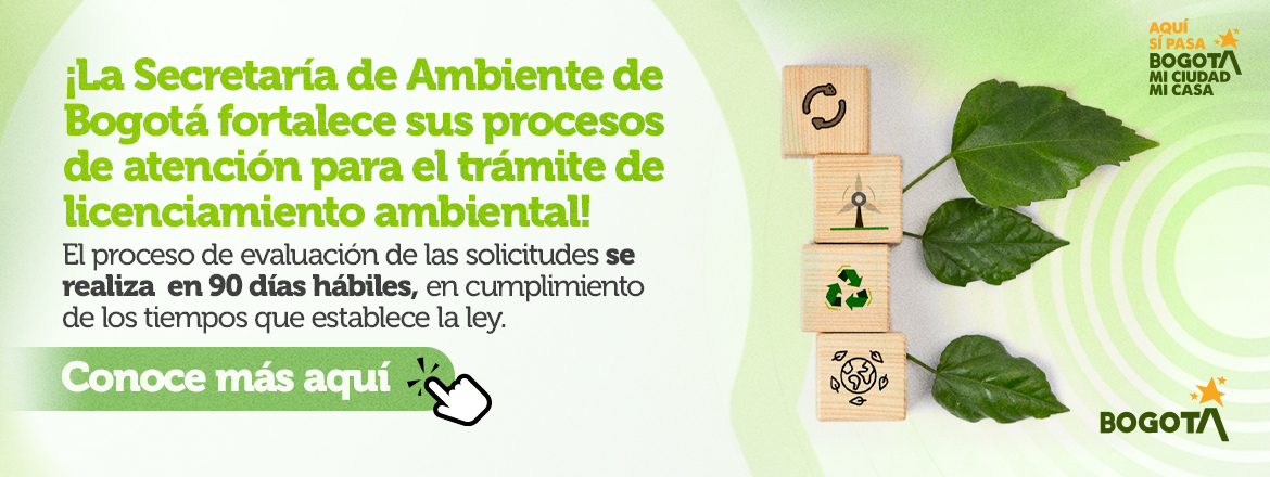 Banner SDA fortalece atención para el trámite de licenciamiento ambiental Banner SDA fortalece atención para el trámite de licenciamiento ambiental